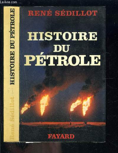 HISTOIRE DU PETROLE