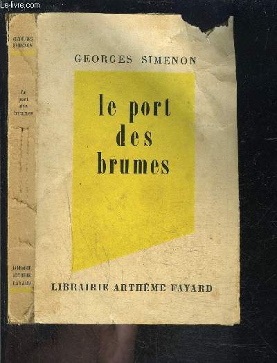 LE PORT DES BRUMES