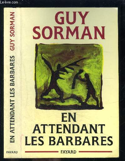 EN ATTENDANT LES BARBARES