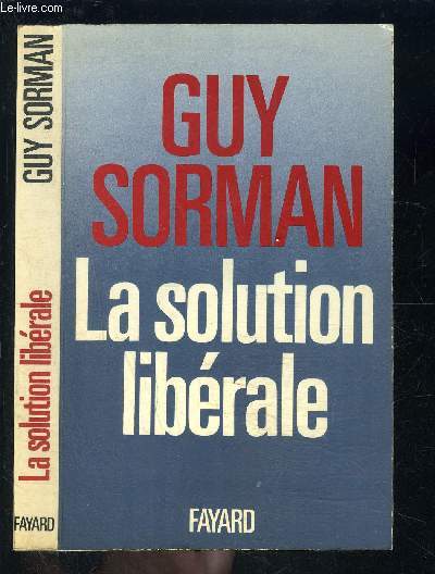 LA SOLUTION LIBERALE