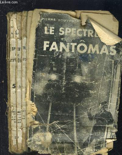 LE SPECTRE DE FANTOMAS- VENDU EN L ETAT