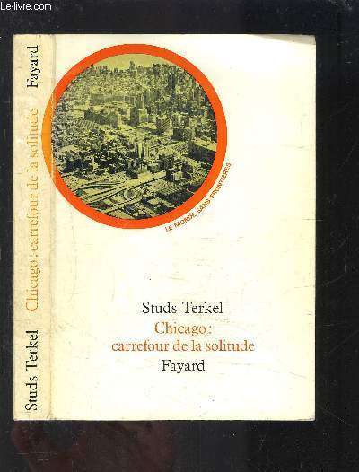 CHICAGO: CARREFOUR DE LA SOLITUDE