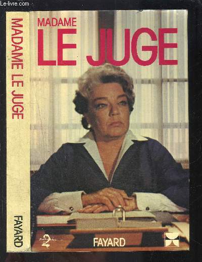 MADAME LE JUGE