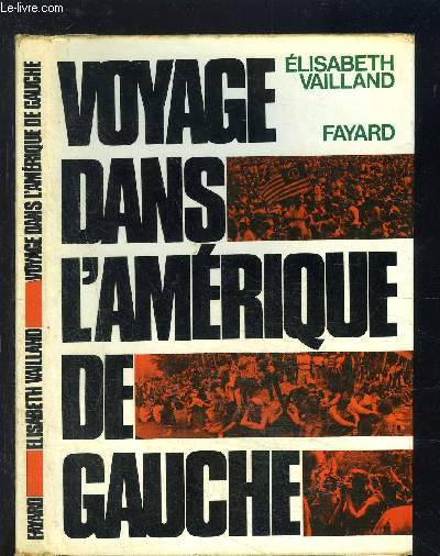 VOYAGE DANS L AMERIQUE DE GAUCHE