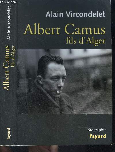 ALBERT CAMUS- FILS D ALGER- ENVOI DE L AUTEUR