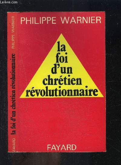 LA FOI D UN CHRETIEN REVOLUTIONNAIRE