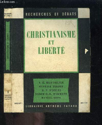 CHRISTIANISME ET LIBERTE- CAHIER N1 - RECHERCHES ET DEBATS- MAI 1952