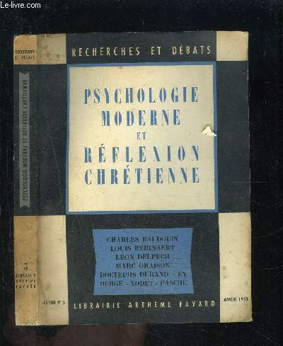 PSYCHOLOGIE MODERNE ET REFLEXION CHRETIENNE- CAHIER N3 - RECHERCHES ET DEBATS- JANVIER 1953