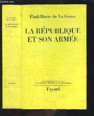 LA REPUBLIQUE ET SON ARMEE