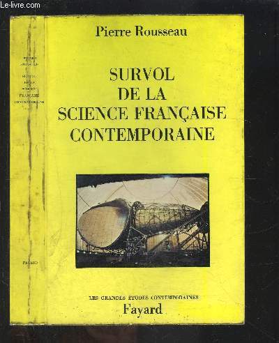 SURVOL DE LA SCIENCE FRANCAISE CONTEMPORAINE