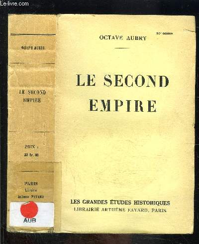 LE SECOND EMPIRE