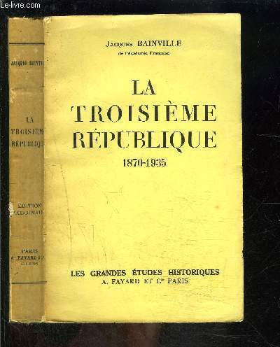 LA TROISIEME REPUBLIQUE- 1870-1935
