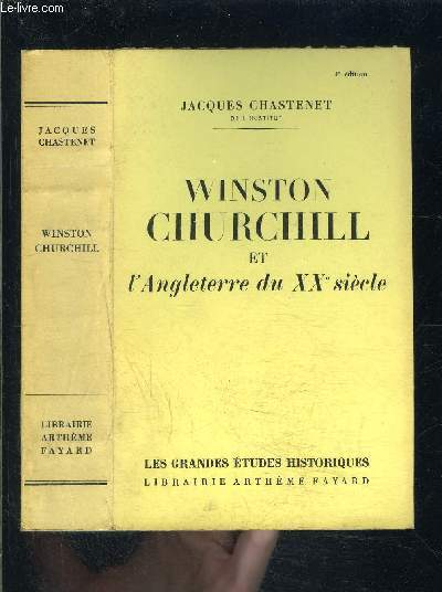 WINSTON CHURCHILL ET L ANGLETERRE DU XXe SIECLE