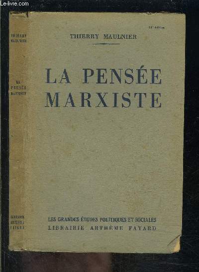 LA PENSEE MARXISTE