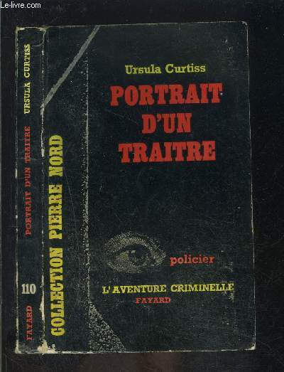 PORTRAIT D UN TRAITRE - CURTISS URSULA. - 1961 - Photo 1/1