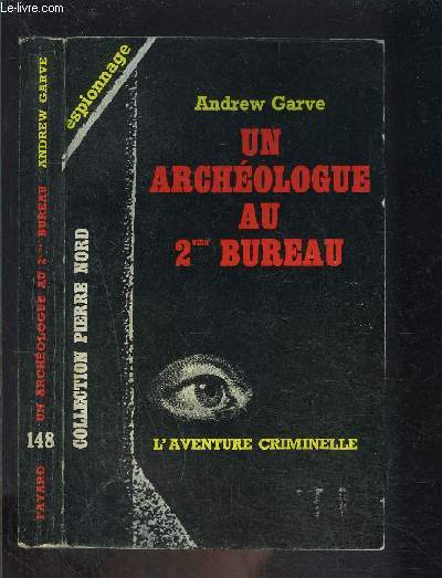 UN ARCHEOLOGUE AU 2e BUREAU