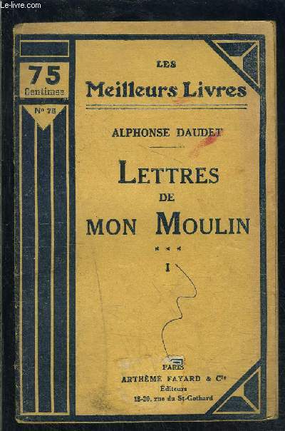 LETTRES DE MON MOULIN- TOME 1- vendu seul