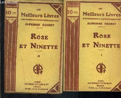 ROSE ET NINETTE- 2 TOMES EN 2 VOLUMES- 1 + 2