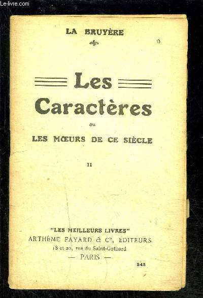 LES CARACTERES OU LES MOEURS DE CE SIECLE-