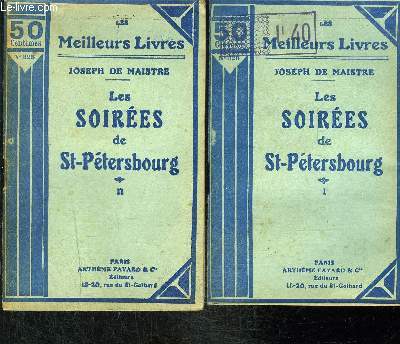 LES SOIREES DE ST PETERSBOURG- 2 TOMES EN 2 VOLUMES