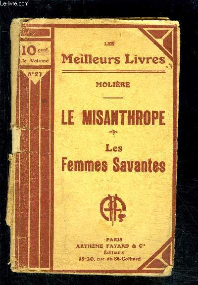 LE MISANTHROPE- LES FEMMES SAVANTES- VENDU EN L ETAT