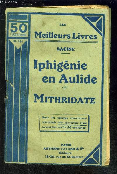 IPHIGENIE EN AULIDE- MITHRIDATE