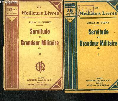 SERVITUDE ET GRANDEUR MILITAIRE- 2 TOMES EN 2 VOLUMES