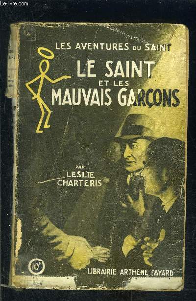 LE SAINT ET LES MAUVAIS GARCONS- N5- LES AVENTURES DU SAINT