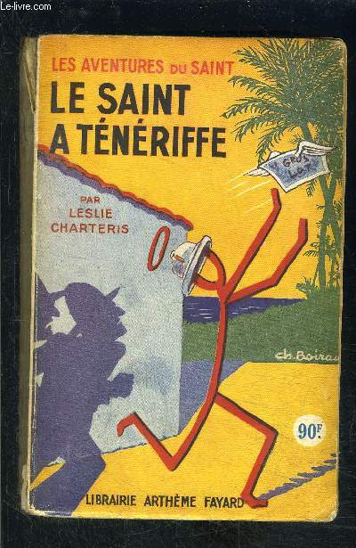 LE SAINT A TENERIFFE- N 10 - LES AVENTURES DU SAINT