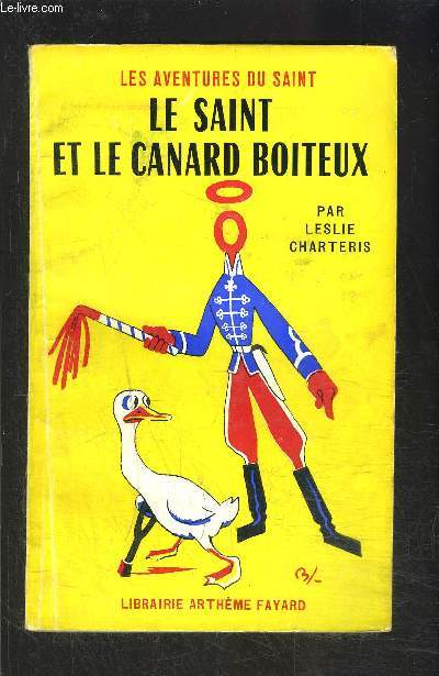 LE SAINT ET LE CANARD BOITEUX- N 30 - LES AVENTURES DU SAINT