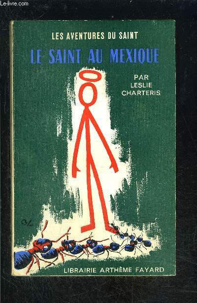 LE SAINT AU MEXIQUE- N 70 - LES AVENTURES DU SAINT