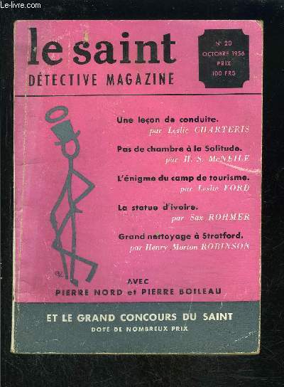 LE SAINT DETECTIVE MAGAZINE N20- OCTOBRE 1956- Une leon de conduite, Charteris- Pas de chambre  la Solitude, McNeile- L'nigme du camp de tourisme, Ford...