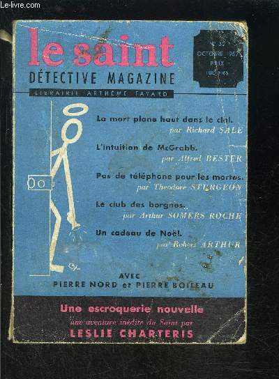 LE SAINT DETECTIVE MAGAZINE N32- OCTOBRE 1957- La mort plane haut dans le ciel, Sale- Pas de tlphone pour les mortes, Sturgeon- Le club des borgnes, Somers Roche- ...