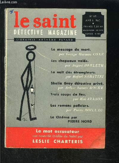 LE SAINT DETECTIVE MAGAZINE N62- AVRIL 1960- Le message du mort, Coxe- Les chapeaux vols, Derleth- La nuit des trangleurs, Sabatini- ...