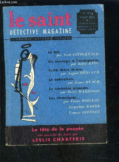 LE SAINT DETECTIVE MAGAZINE N102- AOUT 1963- Le bal, Fitzgerald- Un mariage  l'aveuglette, King-...