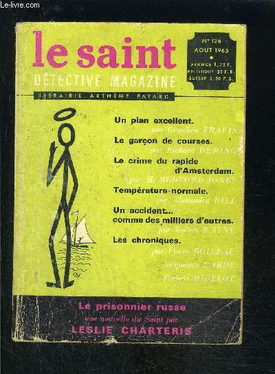 LE SAINT DETECTIVE MAGAZINE N126- AOUT 1965- Un plan excellent, Travis- Le garon de courses, Deming- ...