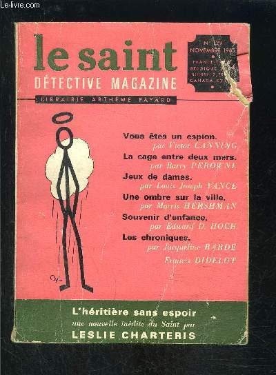 LE SAINT DETECTIVE MAGAZINE N129- NOVEMBRE 1965- Vous tes un espion, Canning- La cage entre deux mers, Perowne- Jeux de dames, Vance-...