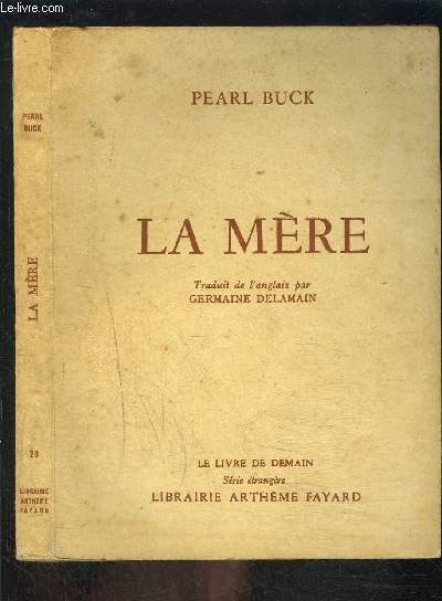 LA MERE- LE LIVRE DE DEMAIN N23 - Srie trangre