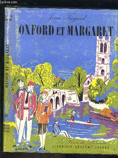 OXFORD ET MARGARET- LE LIVRE DE DEMAIN N°34