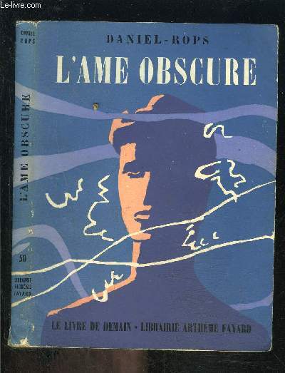 L AME OBSCURE- LE LIVRE DE DEMAIN N50