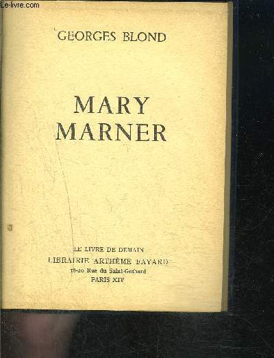 MARY MARNER- LE LIVRE DE DEMAIN