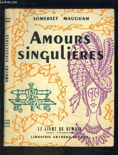 AMOURS SINGULIERES- LE LIVRE DE DEMAIN N63- Srie trangre