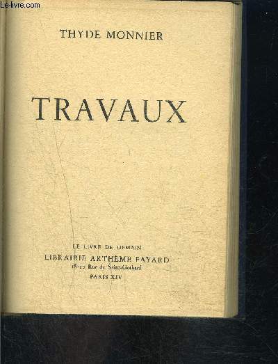 TRAVAUX- LE LIVRE DE DEMAIN