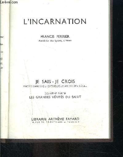 L INCARNATION- JE SAIS JE CROIS N2. 24