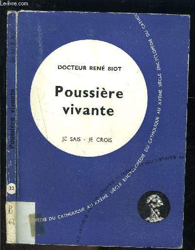 POUSSIERE VIVANTE- JE SAIS JE CROIS N32