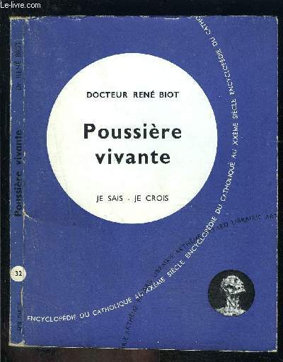 POUSSIERE VIVANTE- JE SAIS JE CROIS N32