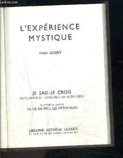 L EXPERIENCE MYSTIQUE- JE SAIS JE CROIS N4. 38