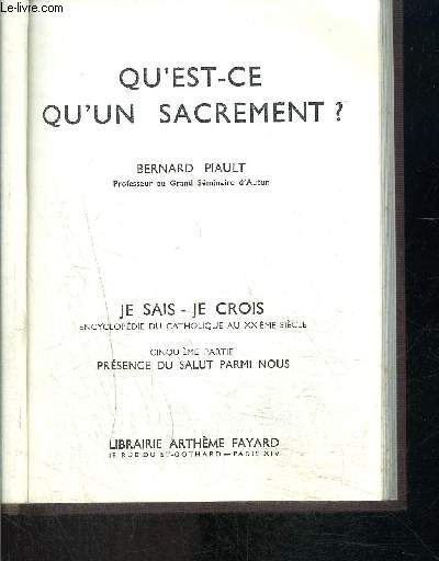 QU EST CE QU UN SACREMENT?- JE SAIS JE CROIS N5. 49