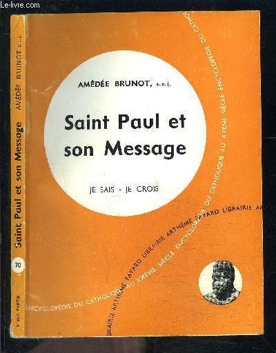 SAINT PAUL ET SON MESSAGE- JE SAIS- JE CROIS N70