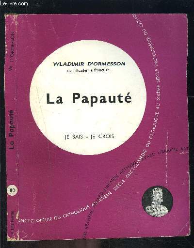 LA PAPAUTE- JE SAIS- JE CROIS N80